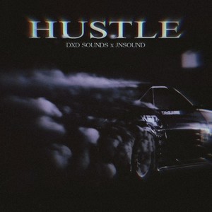 Hustle (Explicit)