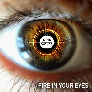 Fire in Your Eyes