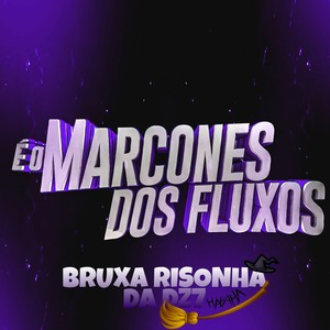 BRUXA RISONHA DA DZ7 (Explicit)