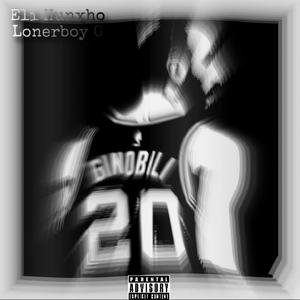 Ginobli (feat. LonerboyG) [Explicit]