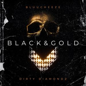 Black&Gold (Explicit)