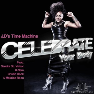 Celebrate Your Body[feat. Sandra St. Victor & U-Nam] (Shawn's Spin Mix)