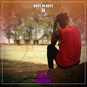 Hope in Hate II (Explicit)