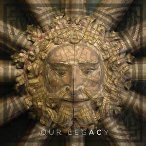 Our Legacy (Explicit)