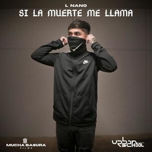 Si La Muerte Me Llama (Explicit)