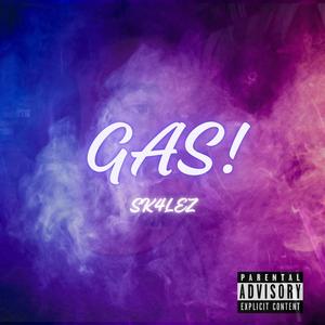 GAS! (Explicit)