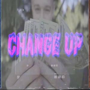 Change Up (Explicit)