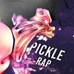 Pickle Rap | El Cavernicola | (Baki Son Of Ogre) (Explicit)