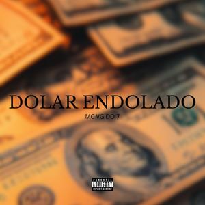 Dolar Endolado (Explicit)