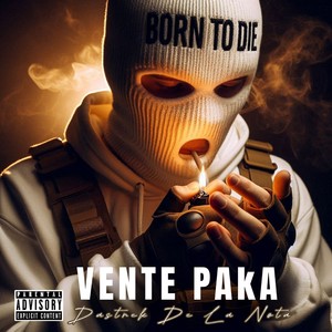 VENTE PAKA (Explicit)