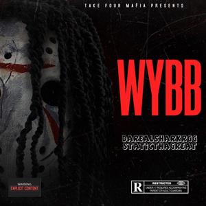 #WYBB (feat. Roccguala) (Explicit)