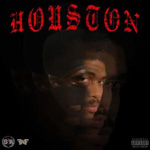 HOUSTON(feat. Juice Potter) (Explicit)