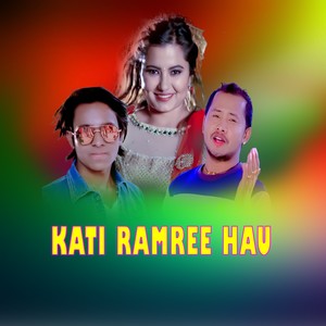 KATI RAMREE HAU