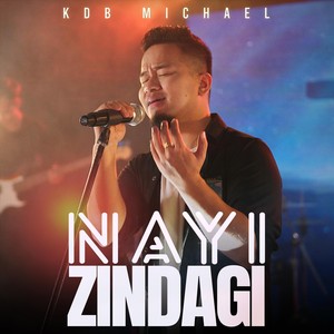 KDB Michael - Nayi Zindagi
