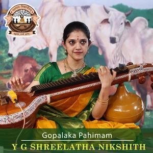 Gopalaka Pahimam (feat. Y G Shreelatha Nikshith)