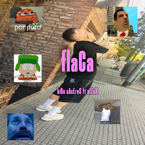 Flaca (Explicit)