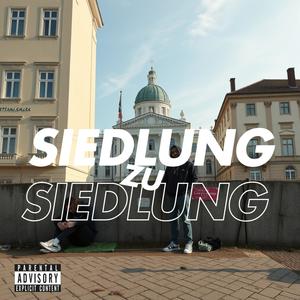 Siedlung zu Siedlung (feat. Manølø & Tommyondabeat) (Explicit)