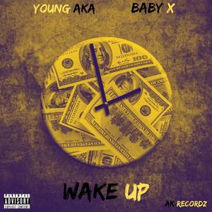 Wake Up (Explicit)