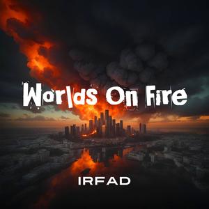 Worlds On Fire