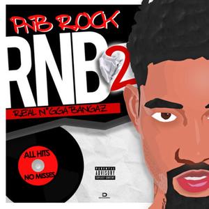 RnB 2 (All Hits No Misses) [Explicit]