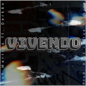 Vivendo (Explicit)