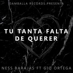 Tu Tanta Falta de Querer