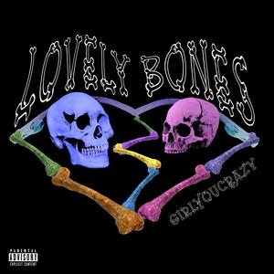 Lovely Bones (Explicit)