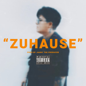 ''Zuhause'' (Explicit)
