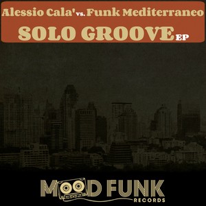 Solo Groove (Original Mix)