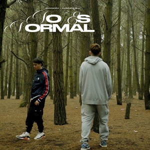 NO ES NORMAL (feat. Ivanchill)