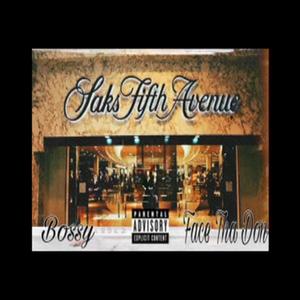 Saks Fifth Avenue (feat. Face Da Don) [Explicit]