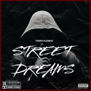 Street Dreams (Explicit)