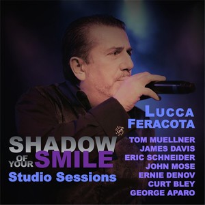 Shadow of Your Smile (Studio Sessions)