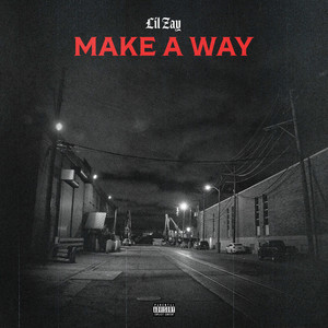 Make A Way (Explicit)