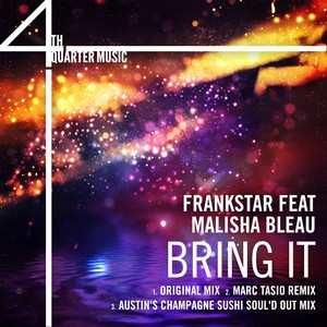 Bring It (Austin's Champagne Sushi Soul'd Out Mix)