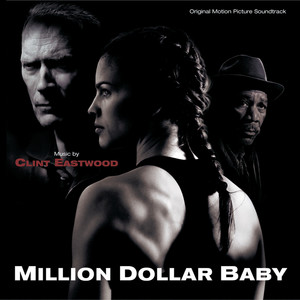 Million Dollar Baby (Original Motion Picture Soundtrack)