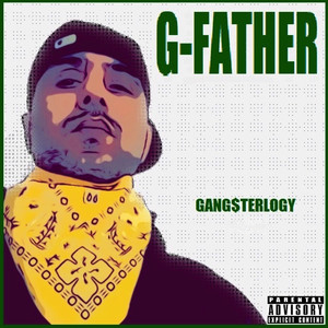 Gangsterlogy (Explicit)