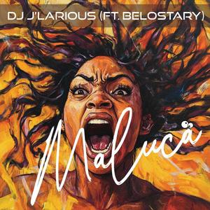 Maluca (feat. Belostary)