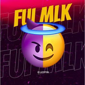 FUI MLK (Explicit)