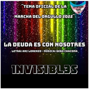 La deuda es con nosotres (Tema oficial de la Marcha del Orgullo 2022)