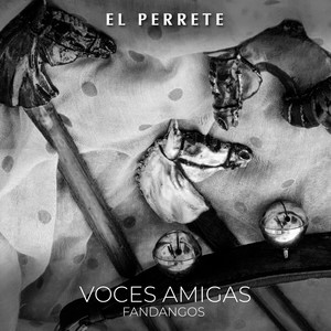Voces Amigas, Fandangos