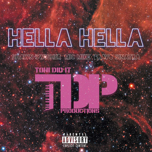 TDP Productions - Hella Hella (Explicit)