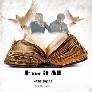 Have It All(feat. Bo Lavish)
