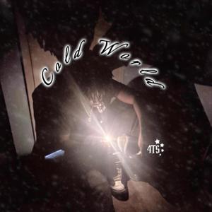 Cold World (Explicit)