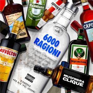 6000 RAGIONI (Explicit)