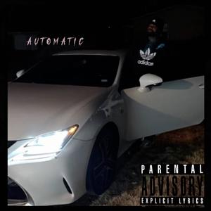 Automatic (remastered) [Explicit]