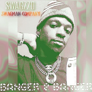 Banger 2 Banger (Explicit)