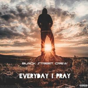 Everyday I Pray (feat. Lil Page) [Explicit]