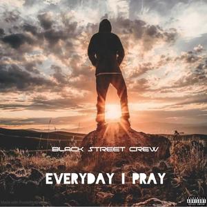 Everyday I Pray (feat. Lil Page) (Explicit)