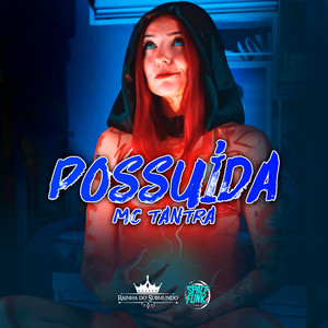 Possuída (Rainha do Submundo) (Explicit)